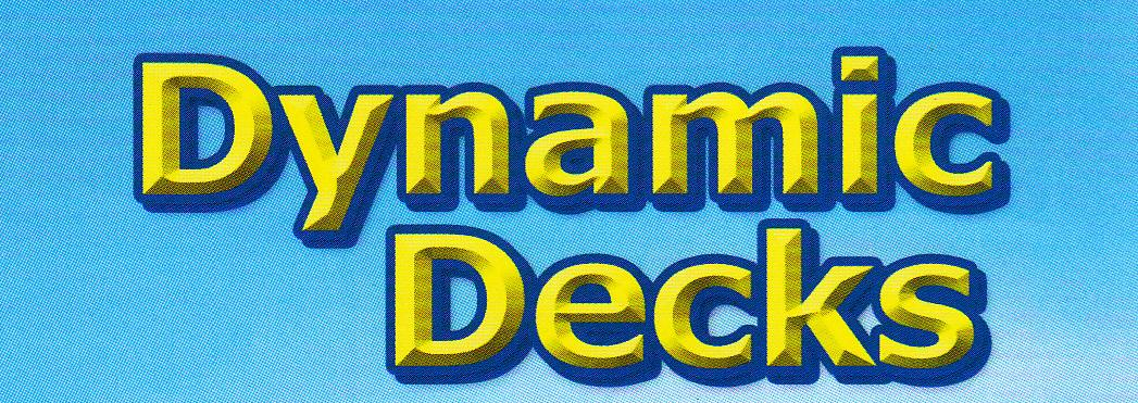 Dynamic Decks